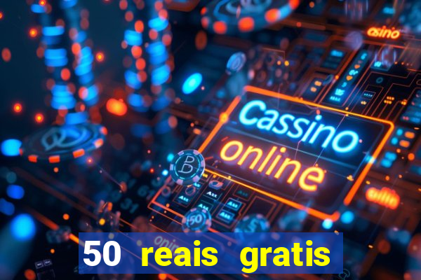 50 reais gratis para apostar